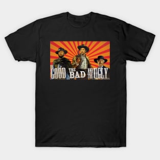 The Good The Bad and The Ugly T-Shirt